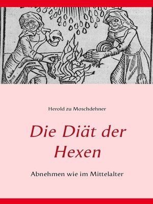 cover image of Die Diät der Hexen
